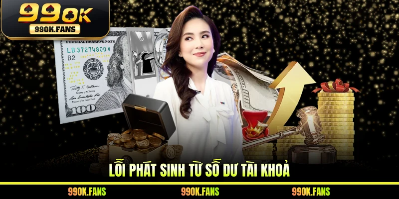 Lỗi phát sinh từ số dư tài khoản 